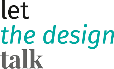 let the design talk